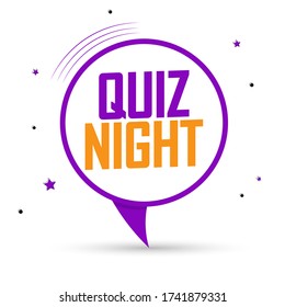 Quiz Night, speech bubble banner design template, vector illustration