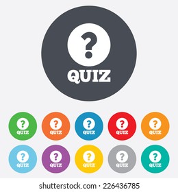 Quiz with question mark sign icon. Questions and answers game symbol. Round colourful 11 buttons. Vector