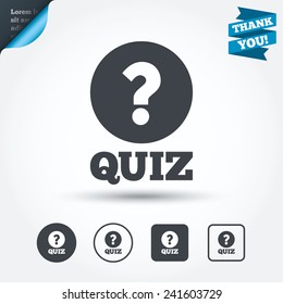 Quiz with question mark sign icon. Questions and answers game symbol. Circle and square buttons. Flat design set. Thank you ribbon. Vector