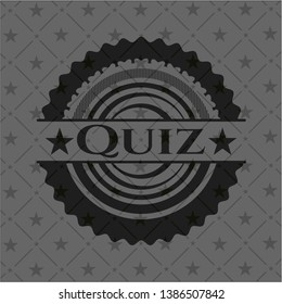 Quiz realistic dark emblem. Vector Illustration. Detailed.