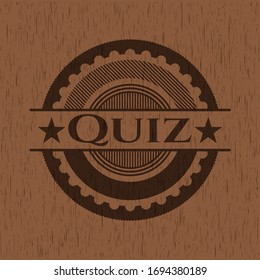 Quiz realistic wooden emblem. Vector Illustration.