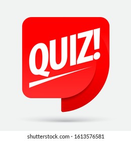 Quiz red tag. Quiz Symbol or emblem with speech bubble. Concept of questionnaire. Vector illustration