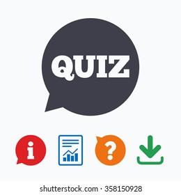 Quiz speech bubble sign icon. Questions and answers game symbol. Information think bubble, question mark, download and report.