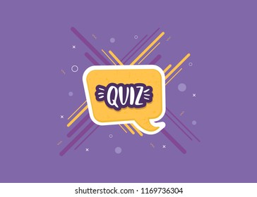 Quiz sticker with lines. Handwritten lettering with speech bubble. Template  for social media network. Vector illustration.