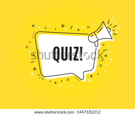 Quiz symbol. Megaphone banner. Answer question sign. Examination test. Loudspeaker with speech bubble. Quiz sign. Marketing and advertising tag. Vector
