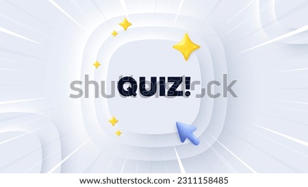 Quiz tag. Neumorphic banner with sunburst. Answer question sign. Examination test symbol. Quiz message. Banner with 3d cursor. Circular neumorphic template. Vector