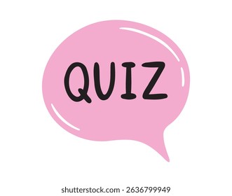 Quiz text in speech bubble. Quiz comic style poster handwritten doodle lettering phrase. Quiz message saying text. Hand drawn print clipart. Vector illustration