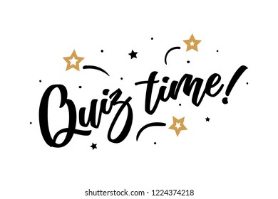 Quiz time. Beautiful greeting card poster, calligraphy black text Word golden star fireworks. Hand drawn, design elements. Handwritten modern brush lettering, white background isolated vector