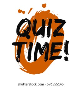 Quiz Time (Brush Lettering Vector Illustration Design)