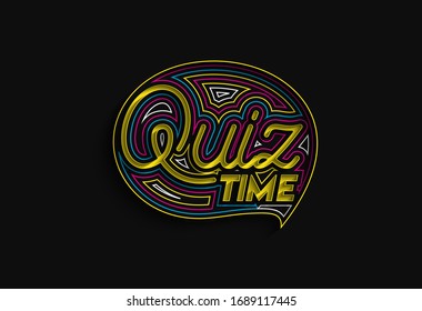 Quiz Time Calligraphic line art Text shopping poster vector illustration Design.