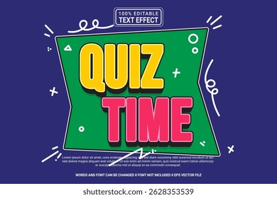 Quiz Time Editable Vector 3D Text Effect – colorful and modern typography with cartoon style for poster, branding, social media
