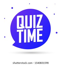 Quiz Time, speech bubble banner design template, vector illustration