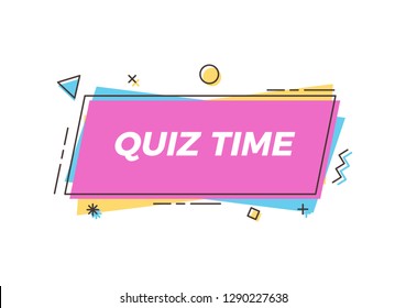 Quiz Time Text On Trendy Geometric Element. Vector Abstract Design For Quiz Question Games, Questionnaires, Education, Pub And Bar Events, Online Games, Social Media, Business And Marketing Events