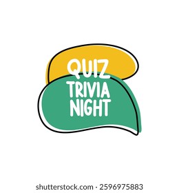 Quiz Trivia Night. Badge, icon, logo vector design illustration on white background