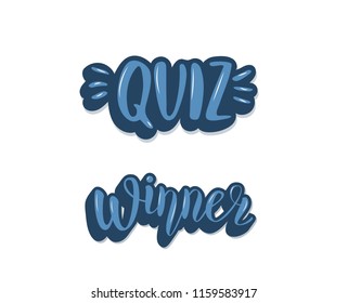 Quiz and Winner text set. Handwritten lettering. Elements  for social media network. Vector illustration.