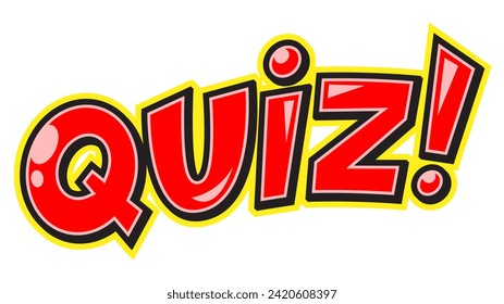 Quiz word pop art comic book style retro hand drawn isolated on white background vector illustration. Comic book style imitation.