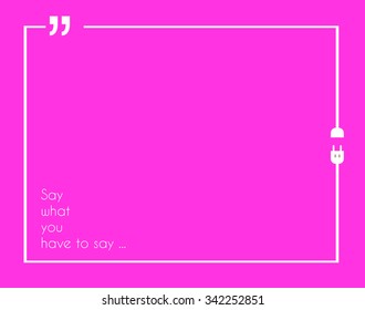 Quotation Mark Frame with Flat style and space for text. Modern template layout for phrases citation, famous quotations, ideas, advertising, printed material and so on.