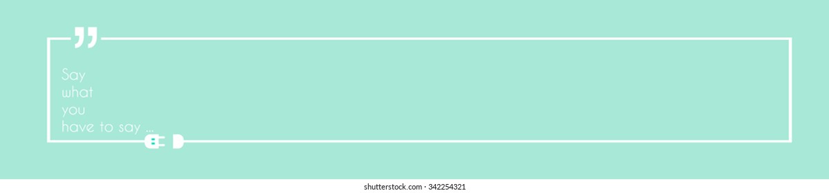 Quotation Mark Frame with Flat style and space for text. Modern template layout for phrases citation, famous quotations, ideas, advertising, printed material and so on.