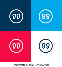 Quotation Mark Inside A Circle Four Color Material And Minimal Icon Logo Set In Red And Blue