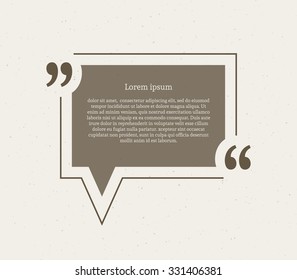 Quotation mark speech bubble. Empty quote blank citation template. Rectangle design element for business card, paper sheet, information, note, message, motivation, comment etc. Vector illustration.