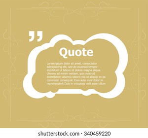 Quotation Mark Speech Bubble. Quote sign icon. Quote text bubble. Commas, note, message and comment. Motivation quote vector. Quote element design. 