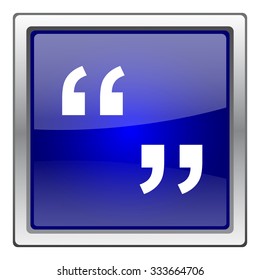 Quotation marks icon. Internet button on white background. EPS10 vector.
