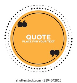 Quotation Text Writing Area in Quotation, Citation Writing Template, Concise Word Writing Area in a Circle