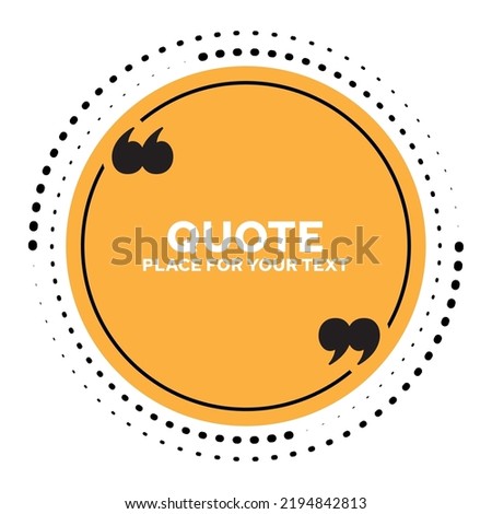 Quotation Text Writing Area in Quotation, Citation Writing Template, Concise Word Writing Area in a Circle