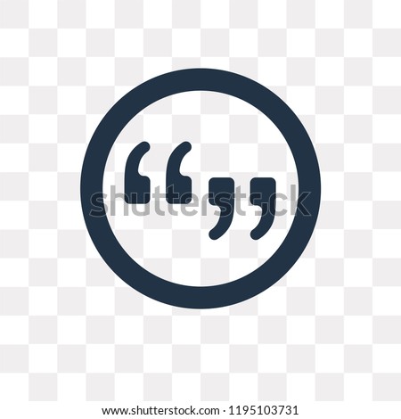 Quotation vector icon isolated on transparent background, Quotation transparency concept can be used web and mobile