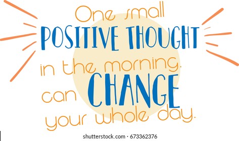 Quote #1 - Positive Morning