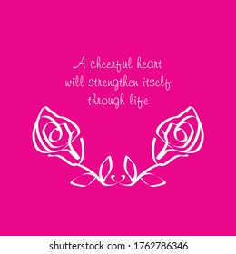 Quote about a cheerful heart. Illustration with pink background.