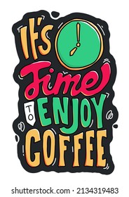 cita sobre el café. letras de comillas.Ilustración vectorial con letras dibujadas a mano. cita positiva. decoración en las paredes. cita con letras a mano. letras coloridas.
