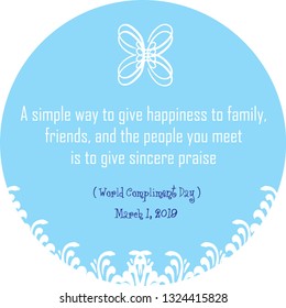 Quote about giving happiness to people. World Compliment Day.