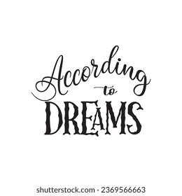 quote according design lettering poster vector