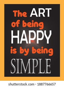 Quote, The art of being happy