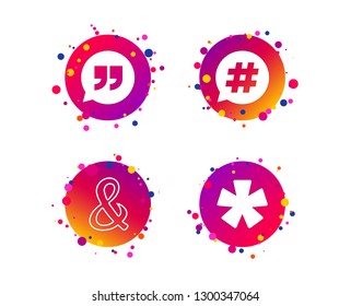 Quote, asterisk footnote icons. Hashtag social media and ampersand symbols. Programming logical operator AND sign. Speech bubble. Gradient circle buttons with icons. Random dots design. Vector