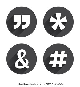 Quote, asterisk footnote icons. Hashtag social media and ampersand symbols. Programming logical operator AND sign. Circles buttons with long flat shadow. Vector