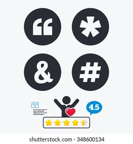 Quote, asterisk footnote icons. Hashtag social media and ampersand symbols. Programming logical operator AND sign. Star vote ranking. Client like and think bubble. Quotes with message.