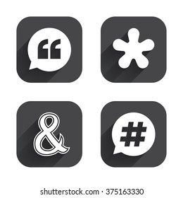 Quote, asterisk footnote icons. Hashtag social media and ampersand symbols. Programming logical operator AND sign. Speech bubble. Square flat buttons with long shadow.