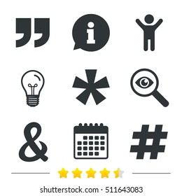 Quote, asterisk footnote icons. Hashtag social media and ampersand symbols. Programming logical operator AND sign. Information, light bulb and calendar icons. Investigate magnifier. Vector