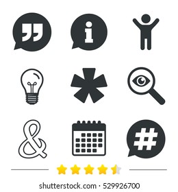 Quote, asterisk footnote icons. Hashtag social media and ampersand symbols. Programming logical operator AND sign. Speech bubble. Information, light bulb and calendar icons. Investigate magnifier