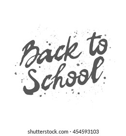 Quote Back to school! The trend calligraphy. Vector illustration on white background. Excellent gift card. Elements for design.