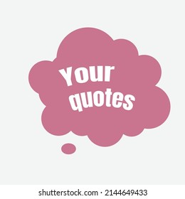 quote balloon design with harmonious colors