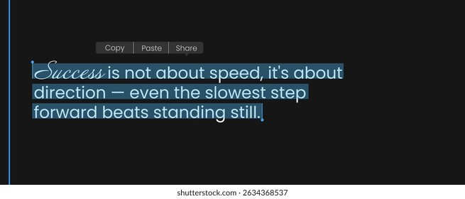 Quote banner with motivation. Text with blue selector. Black minimal bg. 