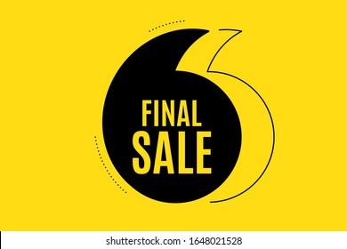 Quote banner with text. Final Sale. Special offer price sign. Advertising Discounts symbol. Texting quote template. Creative quotation marks design. Repetition statement. Vector