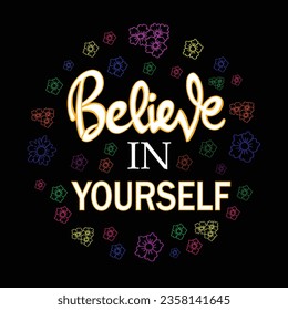  quote of belive in yourself illustration vector 