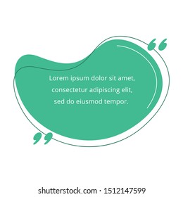 Quote blank frame vector template. Green speech bubble. Quotation, citation text box design. Asymmetric stain empty textbox background for message, comment, note