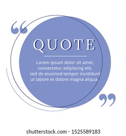 Quote blank frame vector template. Blue speech bubble. Quotation, citation text box design. Circle empty textbox background for message, comment, note