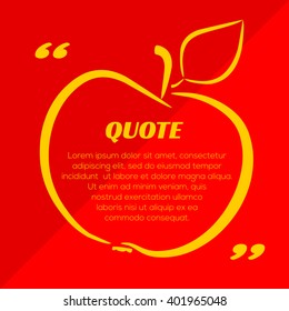 Quote blank template  with apple silhouette. Quote form in yellow and red colors. 
