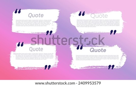 Quote Boxes. Set of painted strips with distress texture and torn edges. Brush stroke frames for your text. Realistic grunge speech bubble. Vector artistic label, badge, poster. High quality textured.